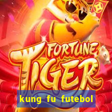 kung fu futebol clube filme completo dublado download via mega